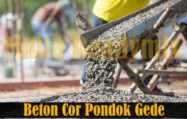Harga Beton Cor Readymix Pondok Gede